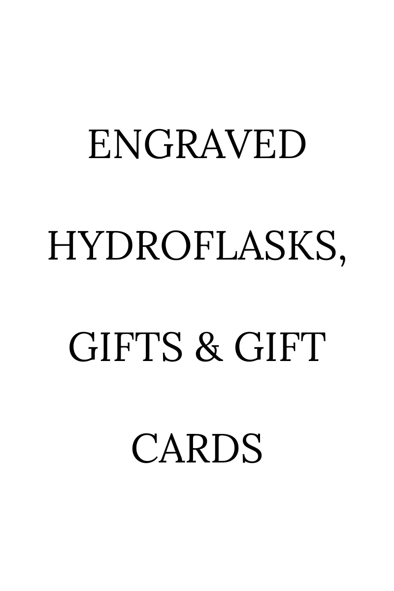 Engraved Hydroflasks, Gifts, & Gift Cards