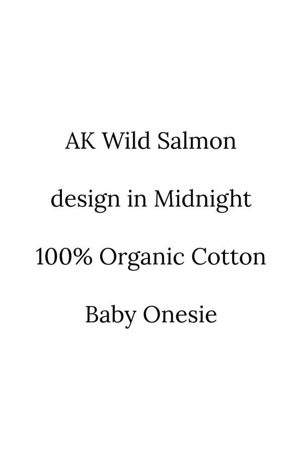 AK Wild Salmon design in Midnight 100% Organic Cotton Baby Onesie